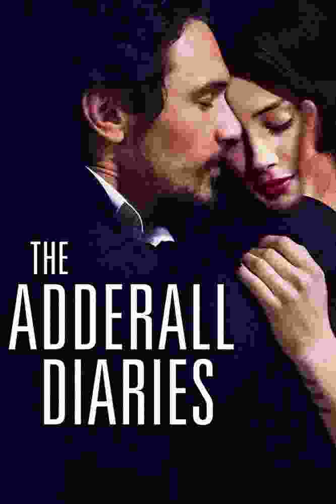 The Adderall Diaries (2015) James Franco